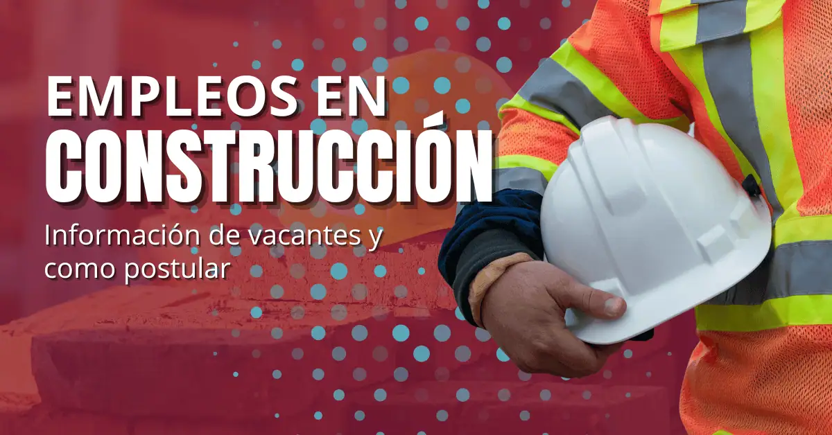 Empleos en construcción en México: salarios